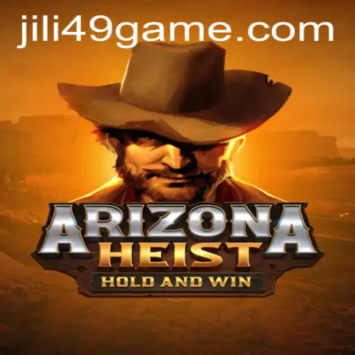 Exploring ArizonaHeist: A Thrilling New Game Experience with JILI49.COM