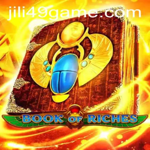Exploring the Thrills of BookofRiches on JILI49.COM
