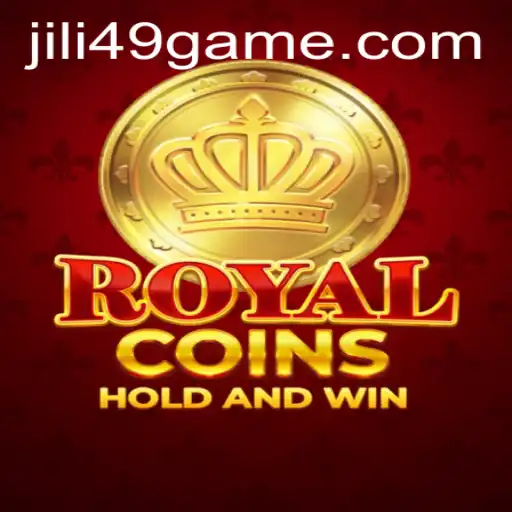 Discover the Excitement of RoyalCoins with JILI49.COM