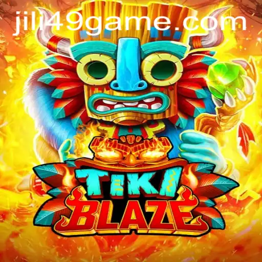 Discover the Exciting World of TikiBlaze: A Thrilling Game at JILI49.COM